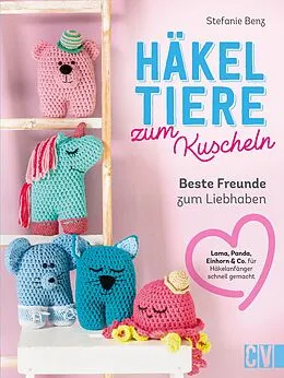E-Book (pdf) Häkeltiere zum Kuscheln von Stefanie Benz