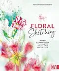 E-Book (pdf) Floral Sketching von Hans-Christian Sanladerer
