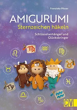 E-Book (pdf) Amigurumi Sternzeichen häkeln von Franziska Pfoser