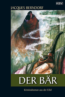 E-Book (epub) Der Bär von Jacques Berndorf