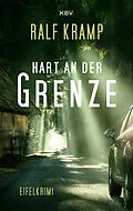 E-Book (epub) Hart an der Grenze von Ralf Kramp