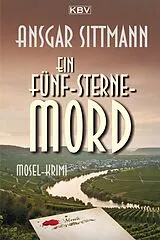 E-Book (epub) Ein Fünf-Sterne-Mord von Ansgar Sittmann