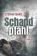 E-Book (epub) Schandpfahl von Stefan Barz