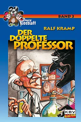E-Book (epub) Der doppelte Professor von Ralf Kramp