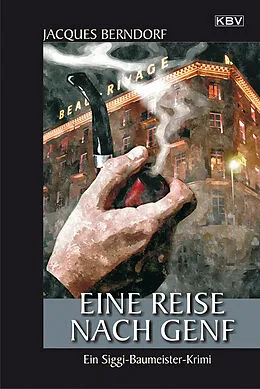 E-Book (epub) Eine Reise nach Genf von Jacques Berndorf