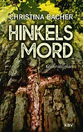 E-Book (epub) Hinkels Mord von Christina Bacher