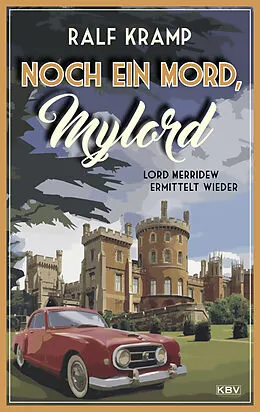 E-Book (epub) Noch ein Mord, Mylord von Ralf Kramp