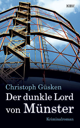 Kartonierter Einband Der dunkle Lord von Münster von Christoph Güsken