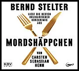 Digital Mordshäppchen von Carsten Sebastian Henn