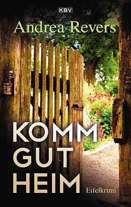 E-Book (epub) Komm gut heim von Andrea Revers