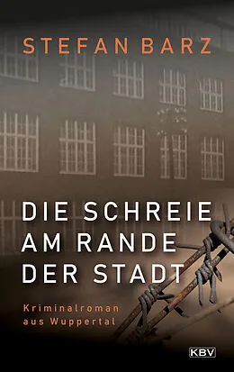 E-Book (epub) Die Schreie am Rande der Stadt von Stefan Barz