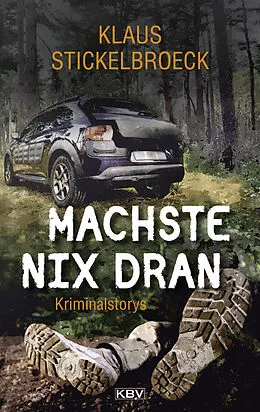 E-Book (epub) Machste nix dran von Klaus Stickelbroeck