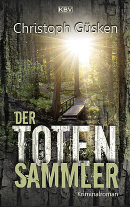 E-Book (epub) Der Totensammler von Christoph Güsken