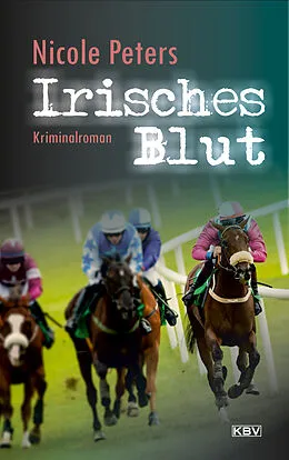 E-Book (epub) Irisches Blut von Nicole Peters