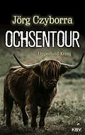 E-Book (epub) Ochsentour von Jörg Czyborra