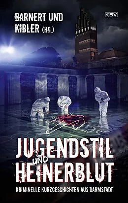 E-Book (epub) Jugendstil und Heinerblut von Eric Barnert, Michael Kibler, Sabine Altermatt
