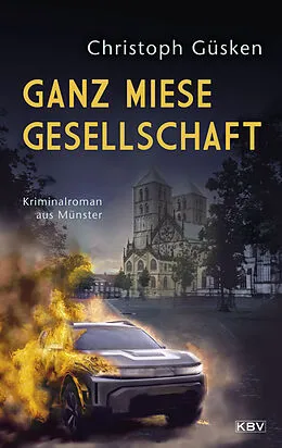 E-Book (epub) Ganz miese Gesellschaft von Christoph Güsken
