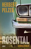E-Book (epub) Rosental von Herbert Pelzer