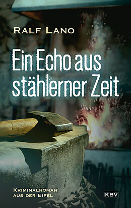 E-Book (epub) Ein Echo aus stählerner Zeit von Ralf Lano