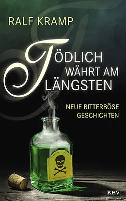 E-Book (epub) Tödlich währt am längsten von Ralf Kramp