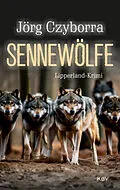 E-Book (epub) Sennewölfe von Jörg Czyborra