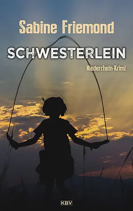 E-Book (epub) Schwesterlein von Sabine Friemond