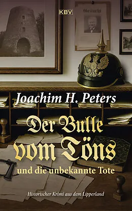 E-Book (epub) Der Bulle vom Töns und die unbekannte Tote von Joachim H. Peters