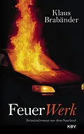 E-Book (epub) FeuerWerk von Klaus Brabänder