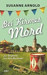 Kartonierter Einband Bei Kirmes Mord von Susanne Arnold