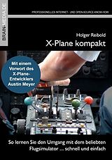 E-Book (epub) X-Plane kompakt von Holger Reibold