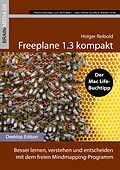 E-Book (epub) Freeplane 1.3 kompakt von Holger Reibold