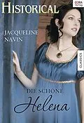 E-Book (epub) Die schöne Helena von Jacqueline Navin