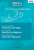E-Book (epub) Bianca Exklusiv Band 0088 von Lucy Gordon, Kristy Mccallum, Bethany Campbell