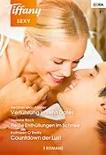 E-Book (epub) Tiffany Sexy Band 84 von Joanne Rock, Kathleen O'Reilly, Heather Macallister