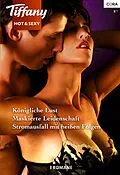 E-Book (epub) Tiffany Hot & Sexy Band 27 von Julie Leto, Tawny Weber, Marie Donovan