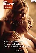 E-Book (epub) Tiffany hot & sexy Band 28 von Julie Leto, Tori Carrington, Marie Donovan