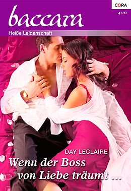 E-Book (epub) Wenn der Boss von Liebe träumt ... von Day Leclaire