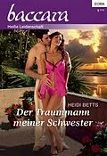 E-Book (epub) Der Traummann meiner Schwester von Heidi Betts