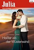 E-Book (epub) Heißer als der Wüstenwind von Susanna Carr