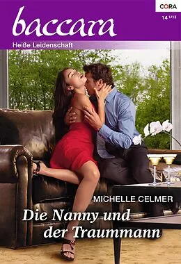 E-Book (epub) Die Nanny und der Traummann von Michelle Celmer
