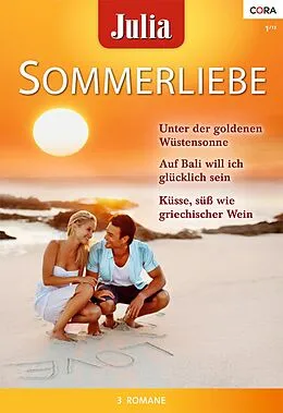 E-Book (epub) Julia Sommerliebe Band 24 von Chantelle Shaw, Sarah Morgan, Fiona McArthur