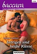 E-Book (epub) Intrigen und heisse Küsse von Yvonne Lindsay