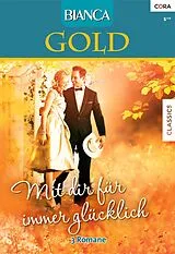 E-Book (epub) Bianca Gold Band 17 von Sherryl Woods, Joan Elliott Pickart, Anne Mcallister