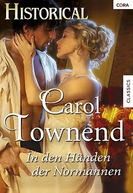 E-Book (epub) IN DEN HÄNDEN DER NORMANNEN von Carol Townend