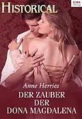 E-Book (epub) DER ZAUBER DER DONA MAGDALENA von Anne Herries