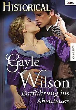 E-Book (epub) ENTFÜHRUNG INS ABENTEUER von Gayle Wilson