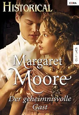 E-Book (epub) DER GEHEIMNISVOLLE GAST von Margaret Moore