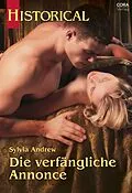 E-Book (epub) DIE VERFÄNGLICHE ANNONCE von Sylvia Andrew