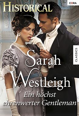 E-Book (epub) EIN HÖCHST EHRENWERTER GENTLEMAN von Sarah Westleigh