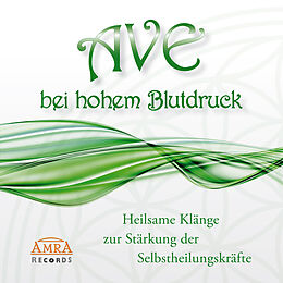 Audio CD (CD/SACD) AVE BEI HOHEM BLUTDRUCK von Klang & Harmonie